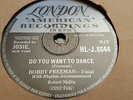 BOBBY FREEMAN DO YOU WANT TO DANCE & BIG FAT WOMAN LONDON HLJ.8644