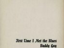 Buddy Guy First Time I Met The Blues UK vinyl LP album record PLP-KM2 PYTHON