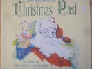 Sounds of Christmas Past. Vinyl LP. Mae Questel, Ozzie Nelson, Gracie Fields