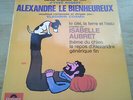 VLADIMIR COSMA ISABELLE AUBRET Alexandre le bienheureux EP 45t FRANCE 1967