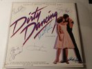 Dirty Dancing SIGNED Soundtrack Vinyl LP PATRICK SWAYZE Bill Medley and more