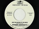70s Soul Disco 45 - Robert Whitfield - Keep On Dancing - Monterey - VG++ mp3