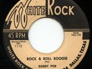 HEAR - Rare Rockabilly 45 - Bobby Poe - Rock & Roll Boogie - White Rock # 1112