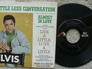 Elvis Presley - A Little Less Conversation / Almost In Love - RARE VG+USA 45