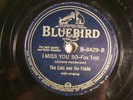 78 : BLUEBIRD 8429- CATS & THE FIDDLE-I MISS YOU SO /PUBLIC JITTERBUG #1 - E/E-