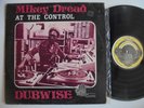 MIKEY DREAD  At The Control Dubwise DATC JA Orig + Rockers Dub Roots Reggae LP
