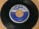 Magic Sam BLUES 45 Everything Gonna Be Alright / Look Whatcha Done COBRA HEAR