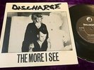 RARE 1984 DISCHARGE THE MORE I SEE 7