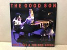 A2 B2 - Nick Cave & The Bad Seeds ?– The Good Son - Mute ?– STUMM 76 - Vinyl VG