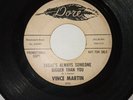 Vince Martin Theres Always Someone Bigger Than You/Spotlight Dance RARE 45 Recrd