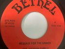 Rare Carolina SWEET Soul Gospel 45/ Jackson Family Message For The Sinner Bethel