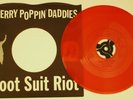 CHERRY POPPIN' DADDIES - Zoot Suit Riot - red vinyl 7
