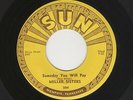 '55 SUN C&W MILLER SISTERS Someday You Will Pay/You Didn't Think #504 M- HEAR