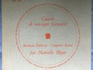 RARE DISQUE  MARCELLE MEYER CONCERT DE MUSIQUE FRANCAISE DF86