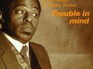 TROUBLE IN MIND 180G VINYL