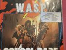 WASP - SCHOOL DAZE 12
