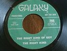 The Right Kind - The Right Kind.../Going Back 45 Promo Galaxy northern soul HEAR