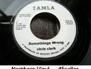 CHRIS CLARK + GLADYS KNIGHT 'Somethings Wrong + The Stranger' Northern Soul 45