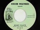 Jazz Popcorn 45 - Roscoe Weathers Quintet - Root Flute - Cornuto - mp3