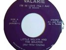 Northern Soul 45 LITTLE MELVIN & BOLEROS I'm in Love/Jealous Lover VALARIE 4397