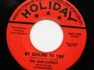 BOP-CHORDS Doo Wop 45 My Darling To You b/w Castle In the Sky HEAR