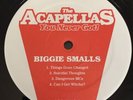 2PAC / BIGGIE SMALLS - THE ACAPELLAS YOU NEVER GOT VOLUME 3  EX