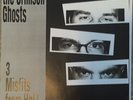 The Crimson Ghosts 3 Misfits From Hell 7” Single Danzig Samhain Rare