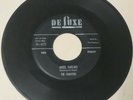 The Chanters 1958 DOO WOP 45 Angel Darling / Five Little Kisses on DELUXE VG