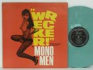 The Mono Men - Wrecker  LP 1992 US ORIG Estrus Turquoise Color Vinyl Garage Punk