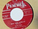 David Dean-Too Fine To Be Mine b/w Stay Here With Me-Peacock #1645-R&B- 7