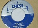 Muddy Waters-Mad Love b/w Blow Wind Blow-Chess#1550-Blues-7