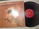 Robert Johnson - King Of The Delta Blues Singers LP - Columbia 6-Eye Mono PROMO
