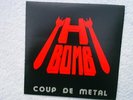 H-Bomb: Coup de Metal 1983 (Sortilege)- LP Vinyl-selten-wie neu-Top