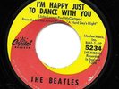 The Beatles 45 CAPITOL I'm Happy Just To Dance With You SUBSIDIARY PRESSING 1968