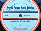 16-inch Transcription 33rpm Armed Forces Radio Services  Symphonies Of The World