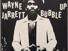 Wayne Jarrett 1984 Reggae Vinyl Bubble Up Wackie‘s