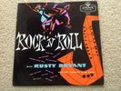Rare Rock 'N' Roll with Rusty Bryant and the Carolyn Club Jazz Band 10