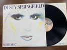 Dusty Springfield - White Heat Vinyl LP 1982 USA Pressing VG+/VG+