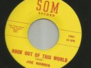ROCKABILLY - JOE NORRIS -  ROCK OUT OF THIS WORLD - HEAR 1960 TEXAS SOM