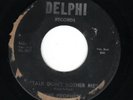 THE PROPHETS Talk Don`t Bother Me DELPHI ( Northern Soul ) Original