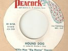 WILLIE MAE BIG MAMA THORNTON Hound Dog PEACOCK RNB  NORTHERN SOUL USA 45