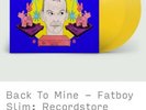 Fatboy Slim: Back To Mine - LIMITED EDITION (500)Yellow Vinyl + SIGNED PRINT