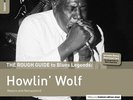 Howlin' Wolf - Rough Guide to Blues Legends: Howlin' Wolf