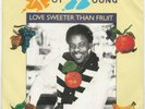 MODERN SOUL BOOGIE -- ROY YOUNG -- LOVE SWEETER THAN FRUIT -- UK  7