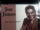 JOE JONES - YOU TALK TOO MUCH-CD