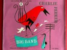 CHARLIE PARKER : BIG BAND ORIGINAL LP (COLUMBIA)