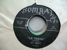 JAY ABBOTT LA TANYA JAZZ LATIN POPCORN SOUL 45 ON BOMBAY 1313