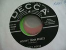 SANDY COKER HONKY TONK FREEZE KILLER 2 SIDED ROCKABILLY 45 ON DECCA 30534