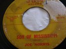 JOE NORRIS on SOM - ROCK OUT THIS WORLD & SON OF MISSISSIPPI 45rpm