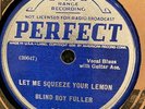 Perfect 70656 Blind Boy Fuller SQUEEZE YOUR LEMON   78rpm  Blues V 1937
